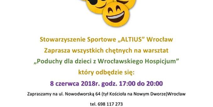 Warsztaty „Poduchy dla Wrocławskiego Hospicjum” i „Dzień taty”