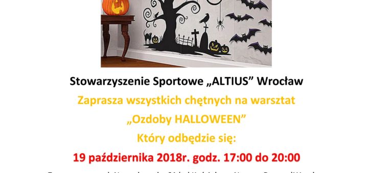 Warsztaty pn. Ozdoby Halloween już 19.10.2018 r., o godz. 17:00