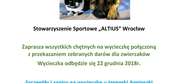 Zaproszenie na wycieczkę do Wrocławskiego schroniska dla bezdomnych zwierząt, 22 grudnia 2018 r.