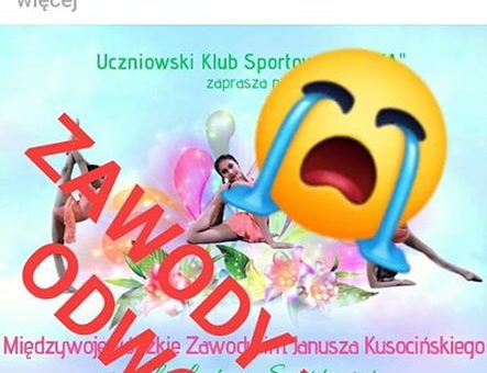 [WAŻNE] Odwołane MIĘDZYWOJEWÓDZKIE ZAWODY IM J. KUSOCIŃSKIEGO W AKROBATYCE SPORTOWEJ