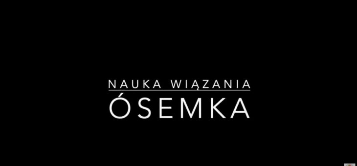 Nauka wiązania | ÓSEMKA #wspinaczka
