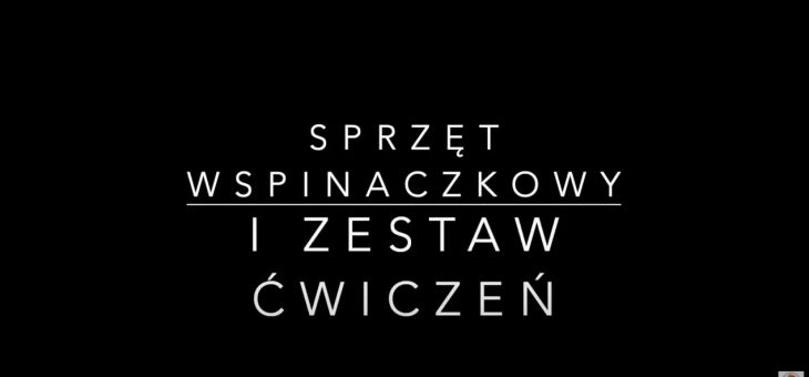 Sprzęt wspinaczkowy i zestaw ćwiczeń #wspinaczka