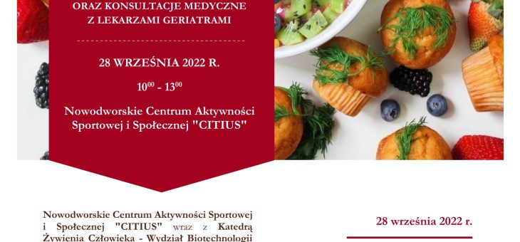 CITIUS i Uniwersytet Przyrodniczy we Wrocławiu zapraszają seniorów na warsztaty dot. żywieniowej profilaktyki #CITIUS #senior