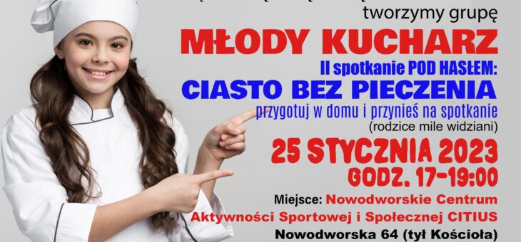 Młody kucharz – II spotkanie już 25 stycznia 2023 r. – ZAPRASZAMY :) #altius